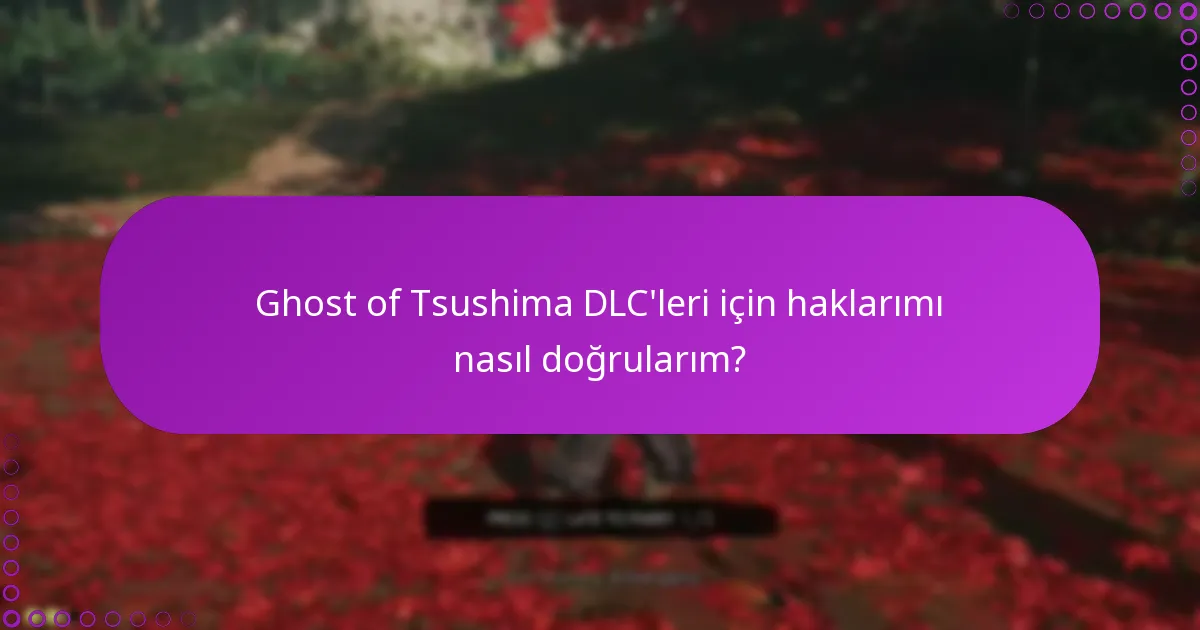 Ghost of Tsushima DLC’leri arasındaki içerik farklılıkları nelerdir?