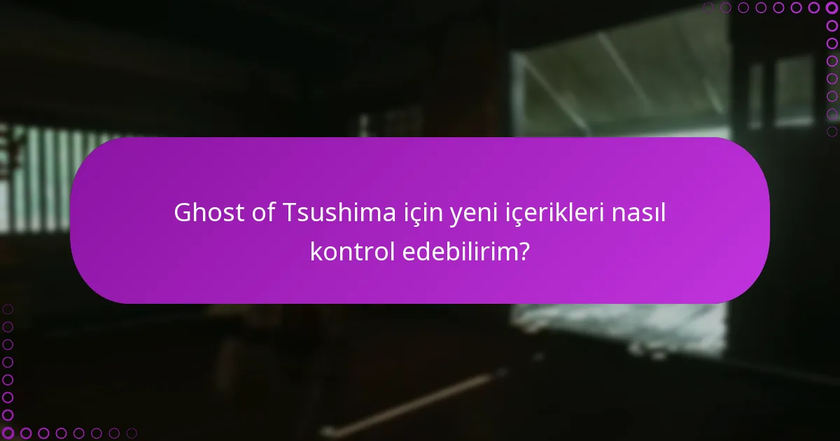 Ghost of Tsushima içeriği için mevcut indirimler veya kampanyalar nelerdir?